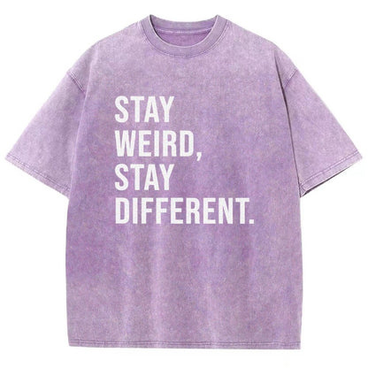 Stay Weird Stay Different Vintage Distressed T-shirt