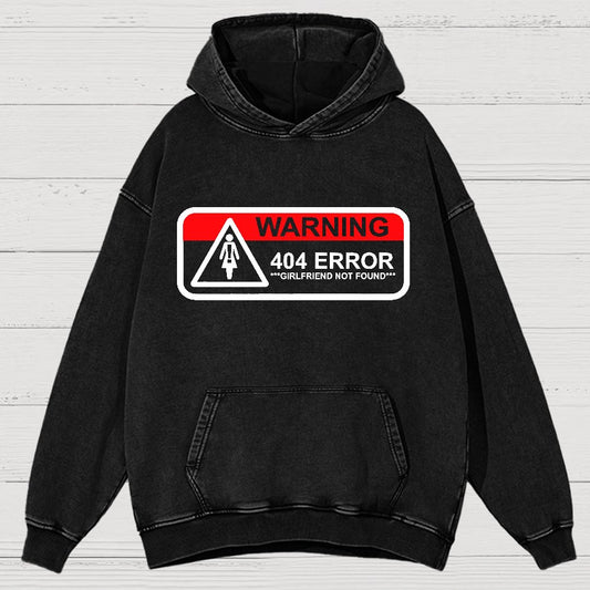 Girlfriend Not Found 404 Errorfunny Warning Vintage Distressed Hoodie