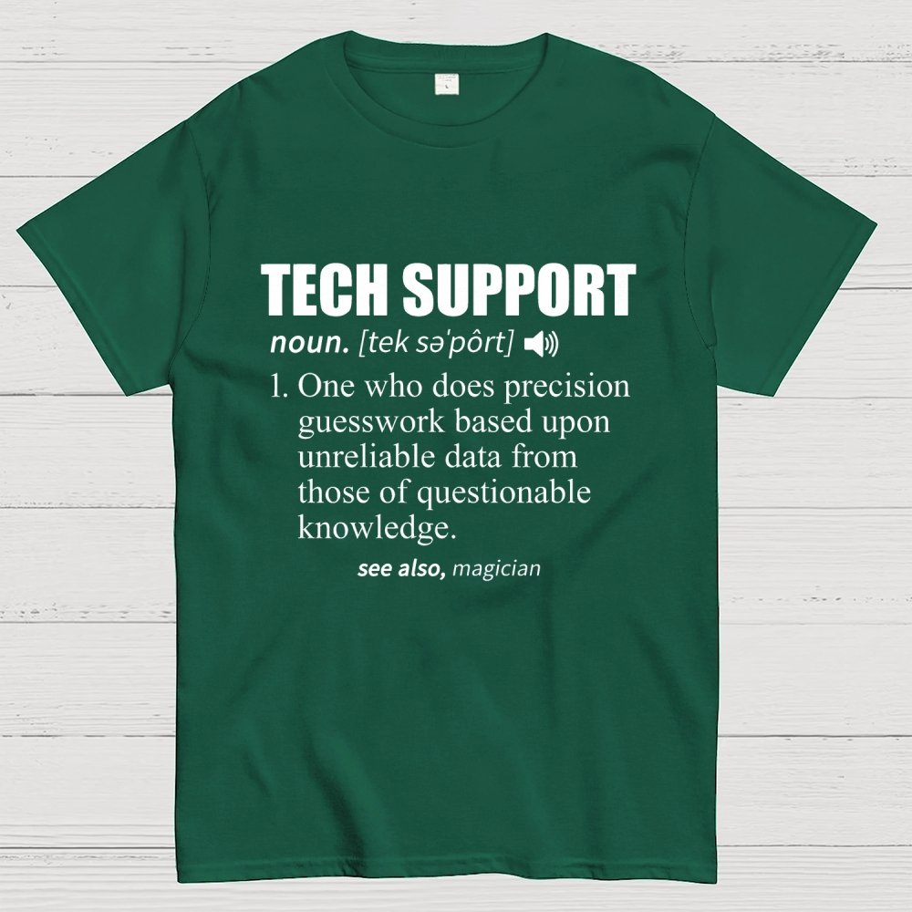 Tech Support Definition Geek T-Shirt