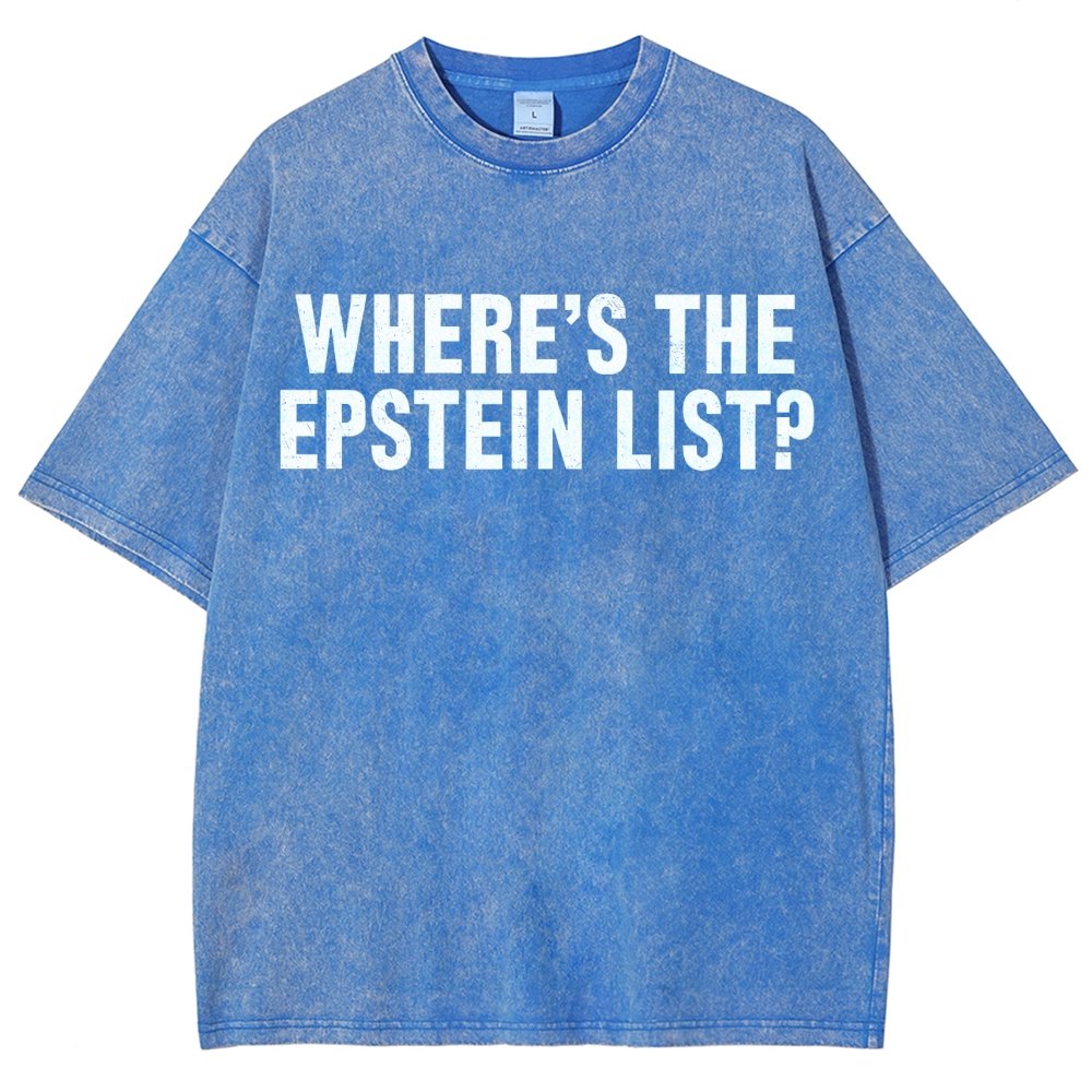 Where’s the Epstein list Vintage Distressed T-shirt