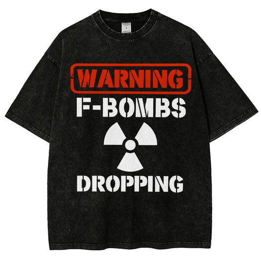 Warning F Bombs Dropping Vintage Distressed T-shirt