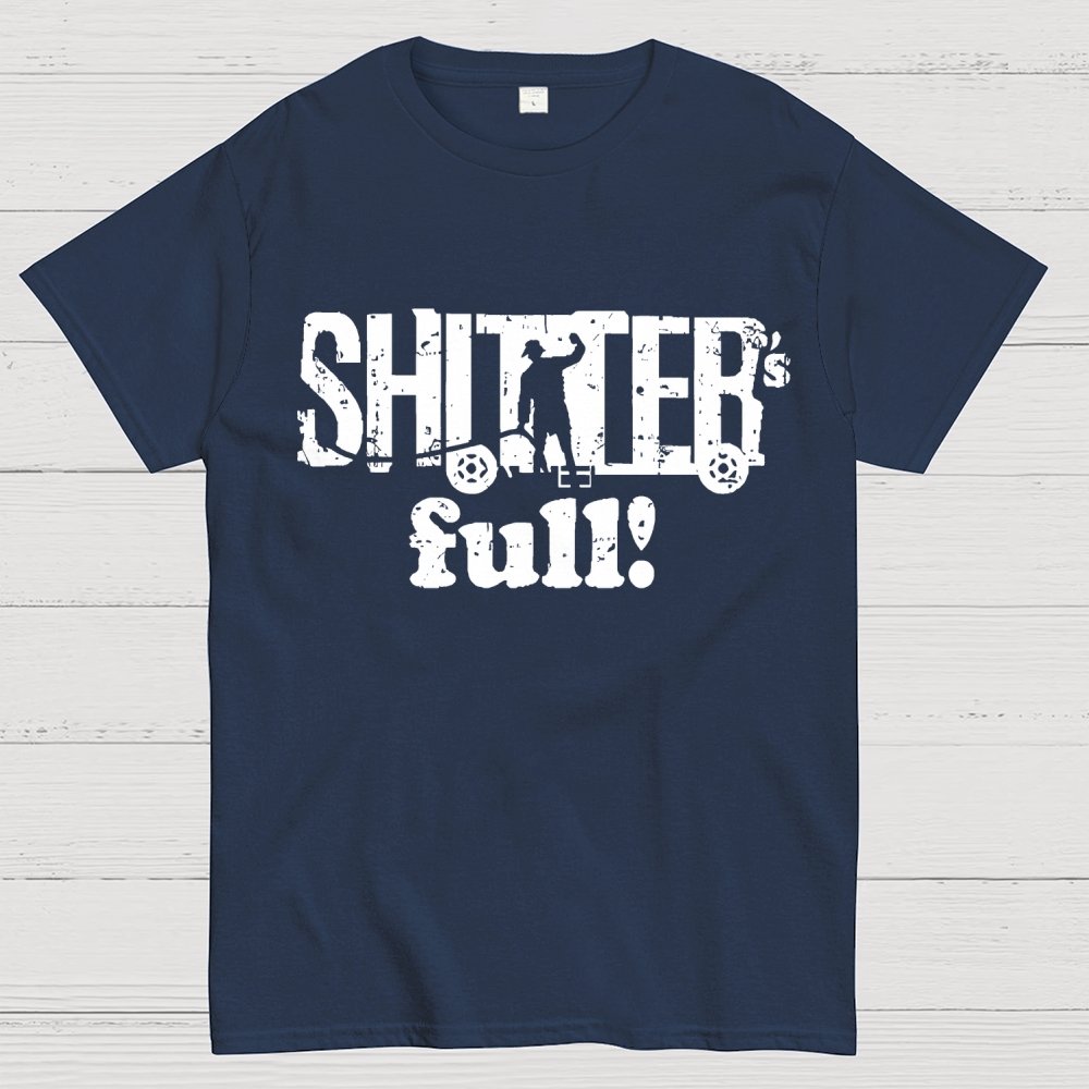 Shitter's Full! Christmas Humor Geek T-Shirt