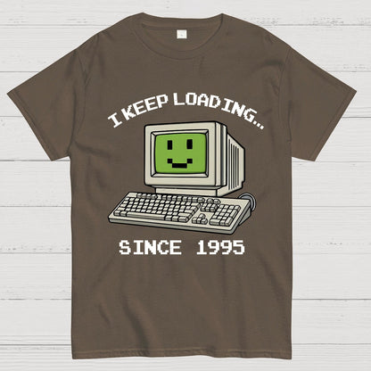 I keep loading Geek T-Shirt