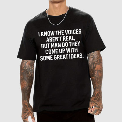 I Know The Voices Aren't Real Geek T-Shirt
