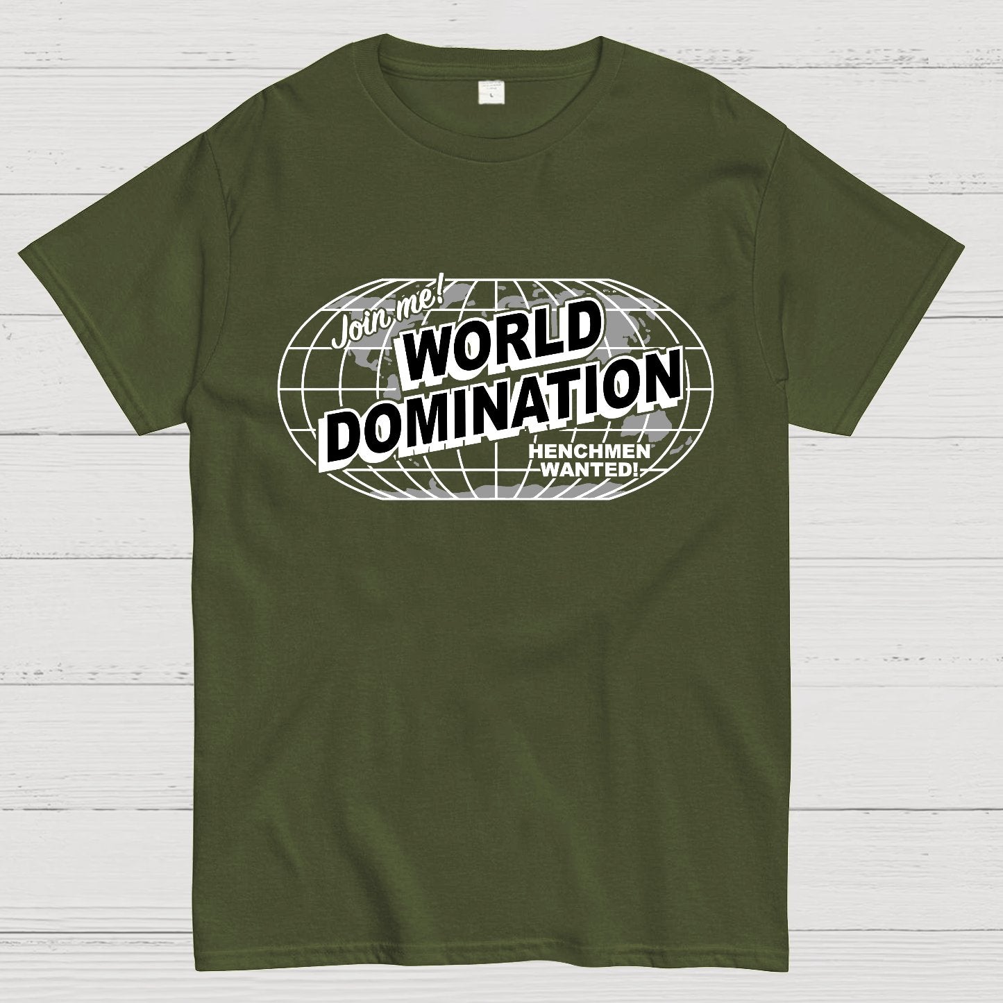 Ask Me About My Plans for World Domination Geek T-Shirt