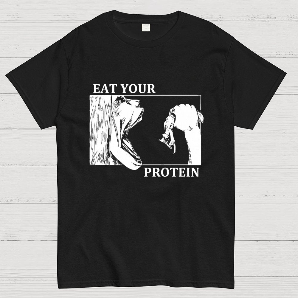 Eat Your Protein Unisex Geek T-Shirt