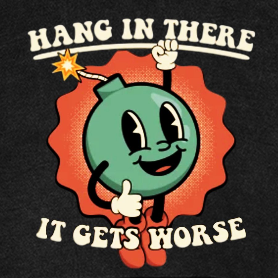 Hang In There It Gets Worse Vintage Distressed Hoodie