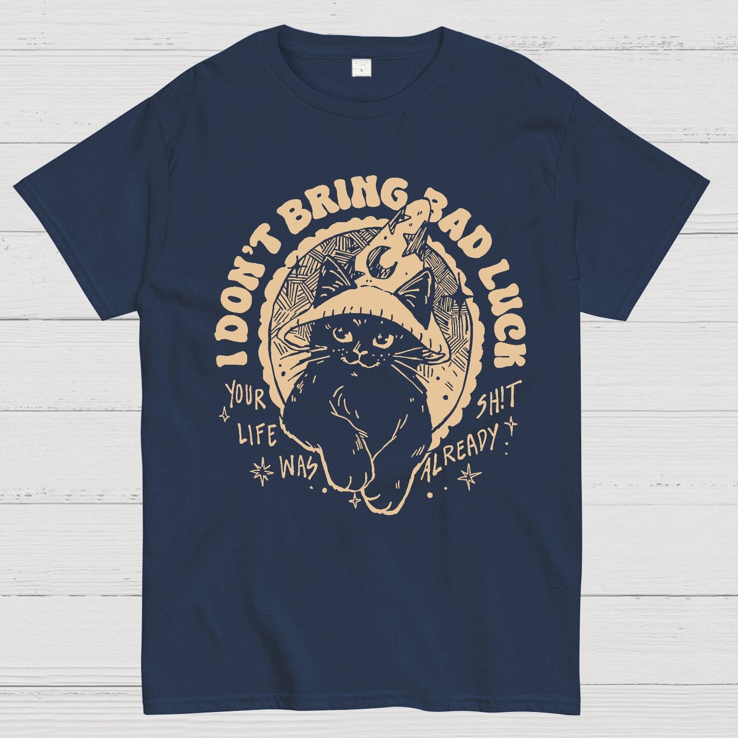 I Don't Bring Bad Luck Geek T-Shirt