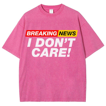 Breaking News  I Don't Care Vintage Distressed T-shirt