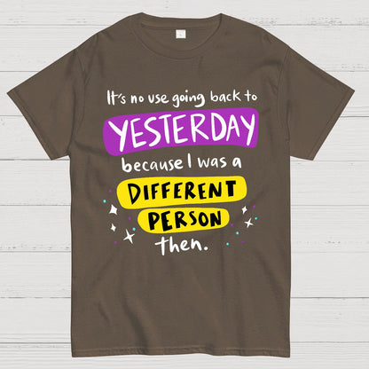 A Different Person Than Yesterday Geek T-Shirt