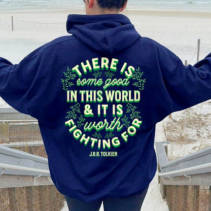 There is Some Good in This World Printed Back Unisex Cotton Hoodie
