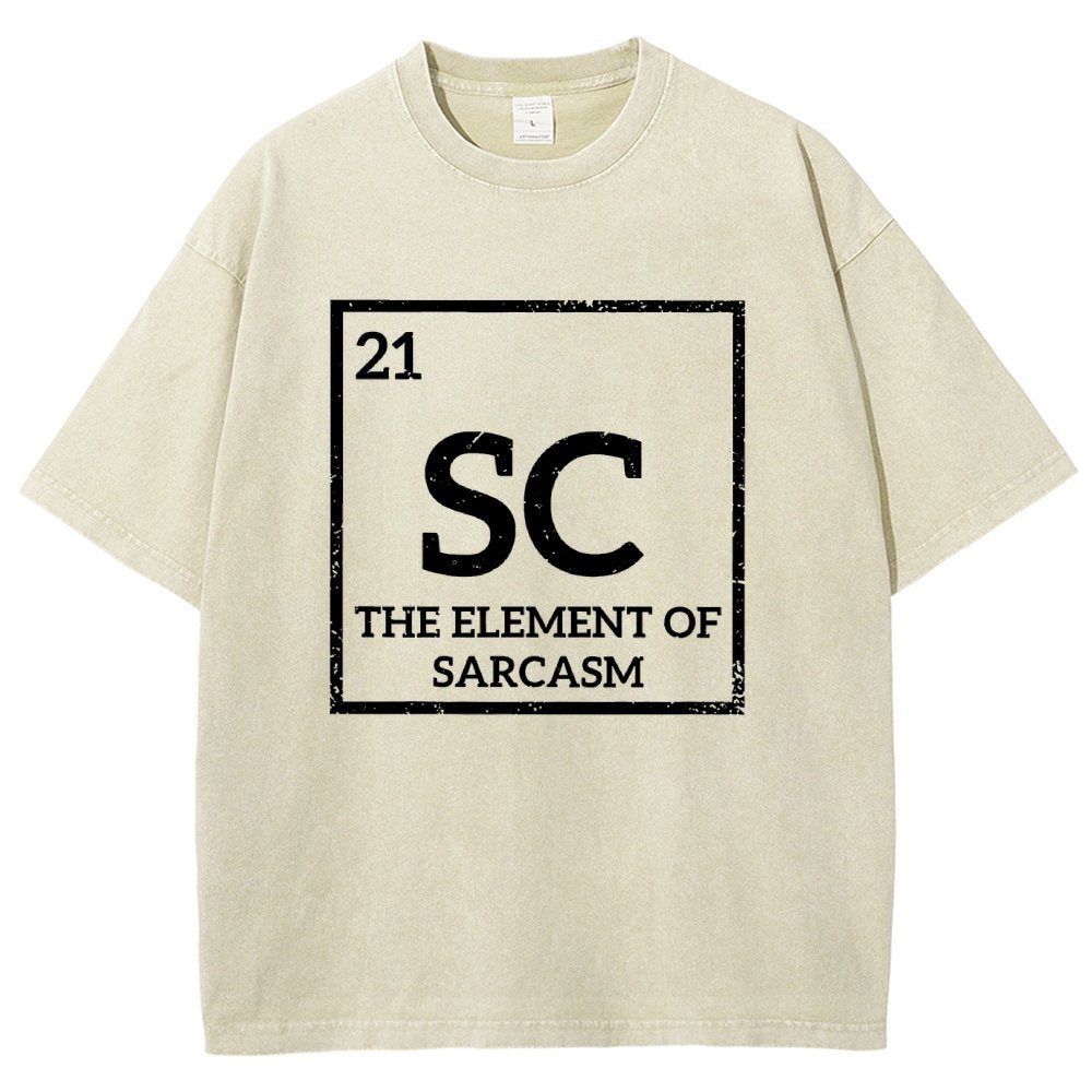 Sc The Element Of Sarcasm Vintage Distressed T-shirt