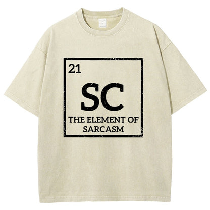 Sc The Element Of Sarcasm Vintage Distressed T-shirt