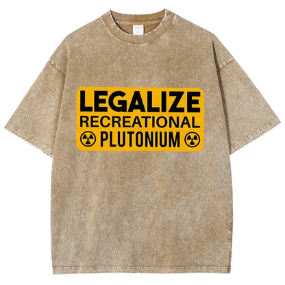 Legalize Recreational Plutonium Vintage Distressed T-shirt