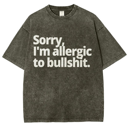 I'm Sorry I'm Allergic To Bullshit Vintage Distressed T-shirt