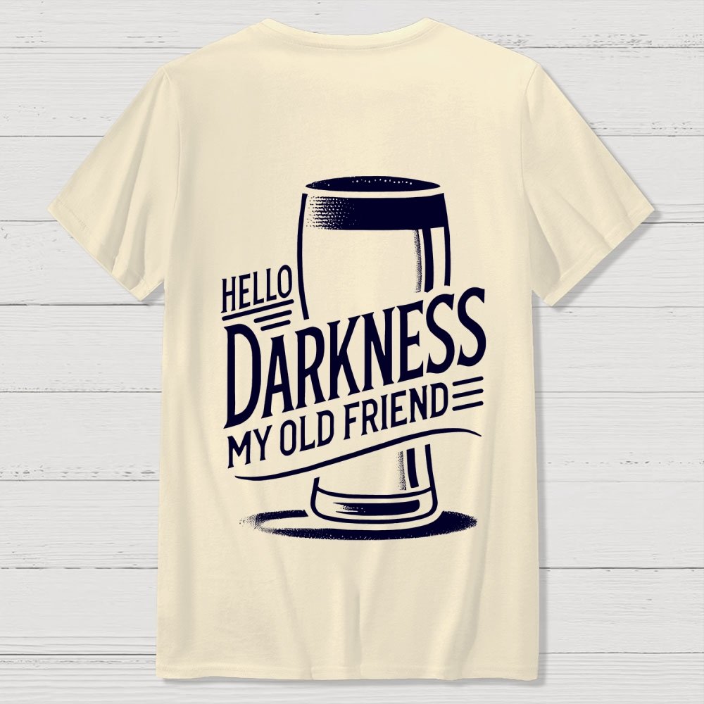 Hello Darkness My Old Friend Nerdy Front And Back Printing Geek T-Shirt
