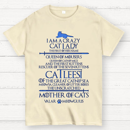 I Am A Crazy Cat Lady Unisex Geek T-Shirt
