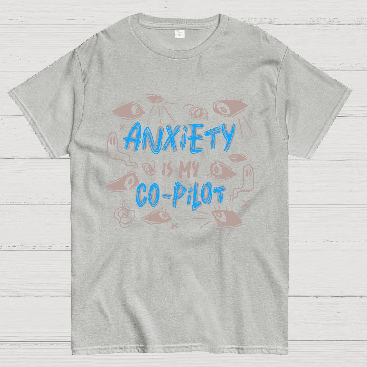 Anxiety Is My Co-Pilot Geek T-Shirt