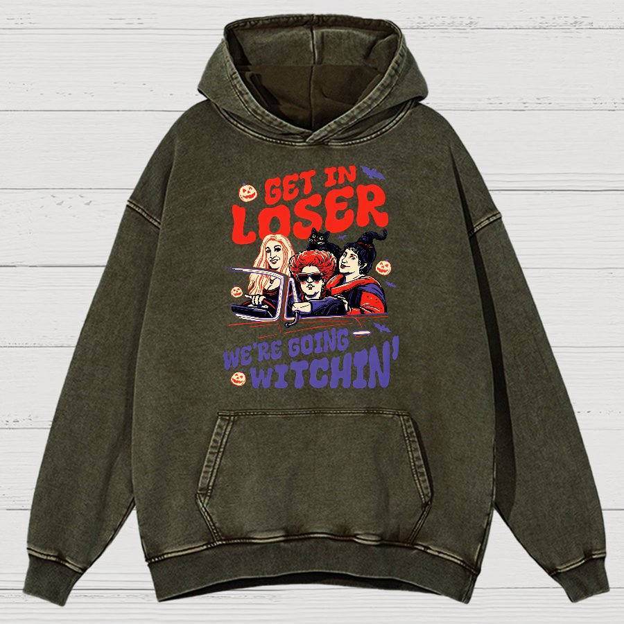 Retro Halloween Shirt - Get In Loser We're Going Witchin Vintage Distressed Hoodie