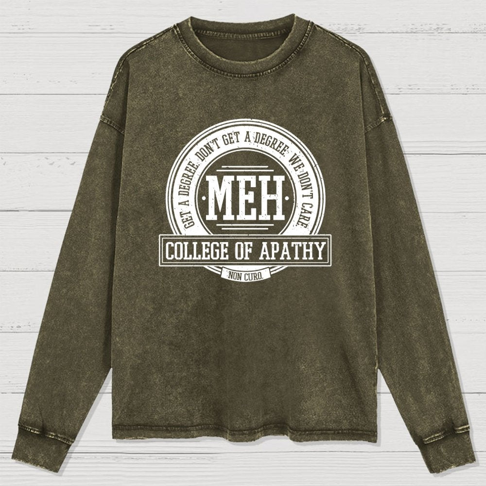 College of Apathy Washed Long Sleeve Tee