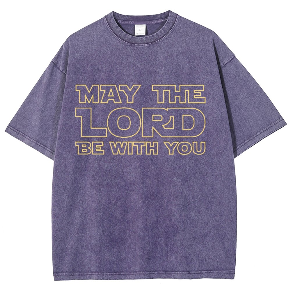 May The Lord be with you Vintage Distressed T-shirt