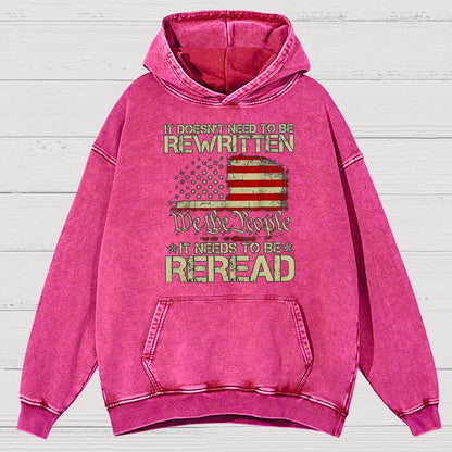 It Doesn't Need To Be Rewritten It Needs To Be Reread 1776 Vintage Distressed Hoodie