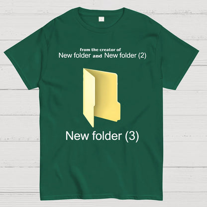 Humorous Internet meme New Folder (3) Geek T-Shirt