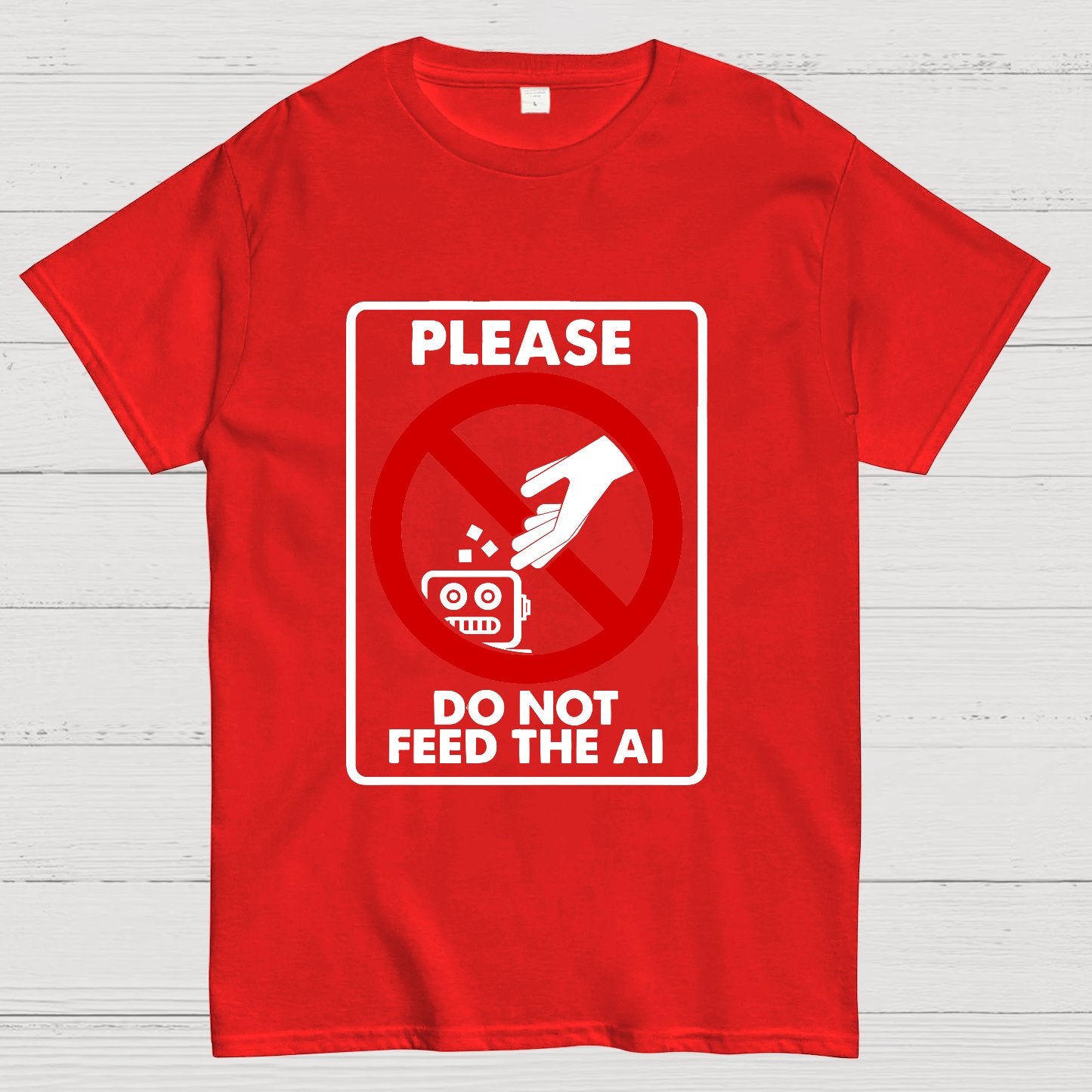 Please Do Not Feed The AI Geeky T-Shirt
