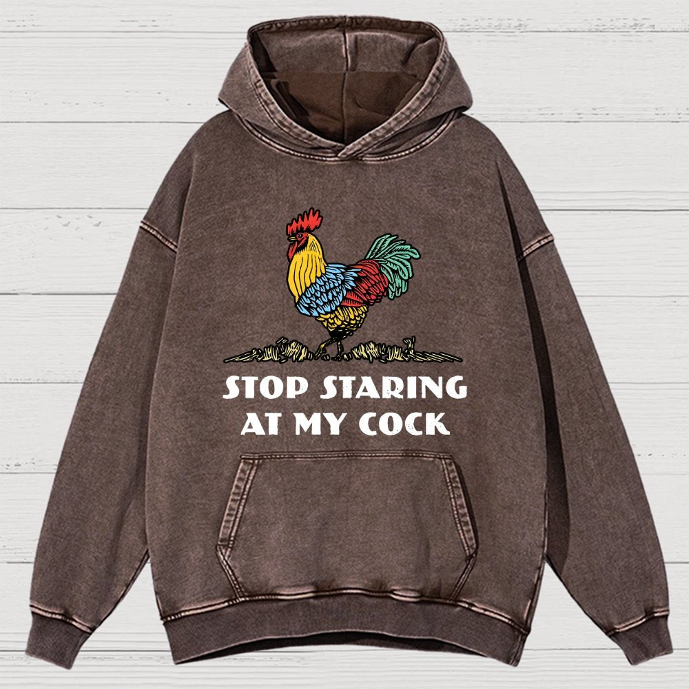 Stop Staring at My Cock Vintage Distressed Hoodie