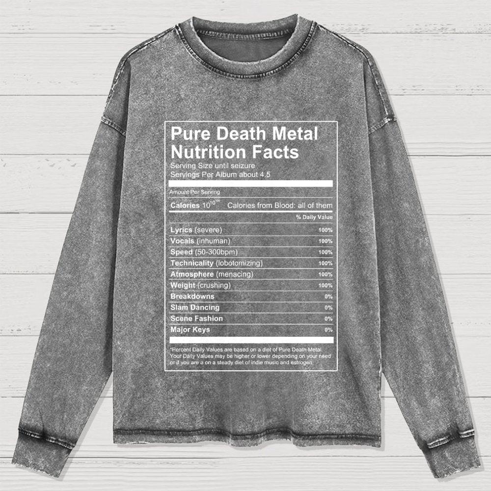 Pure Death Metal Nutrition Facts Washed Long Sleeve Tee
