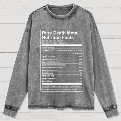 Pure Death Metal Nutrition Facts Washed Long Sleeve Tee