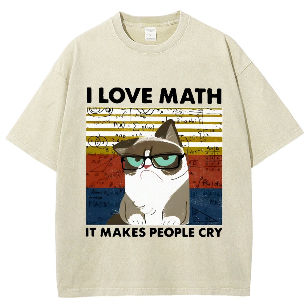 I Love Math It Makes People Cry Funny Cat Vintage Distressed T-shirt
