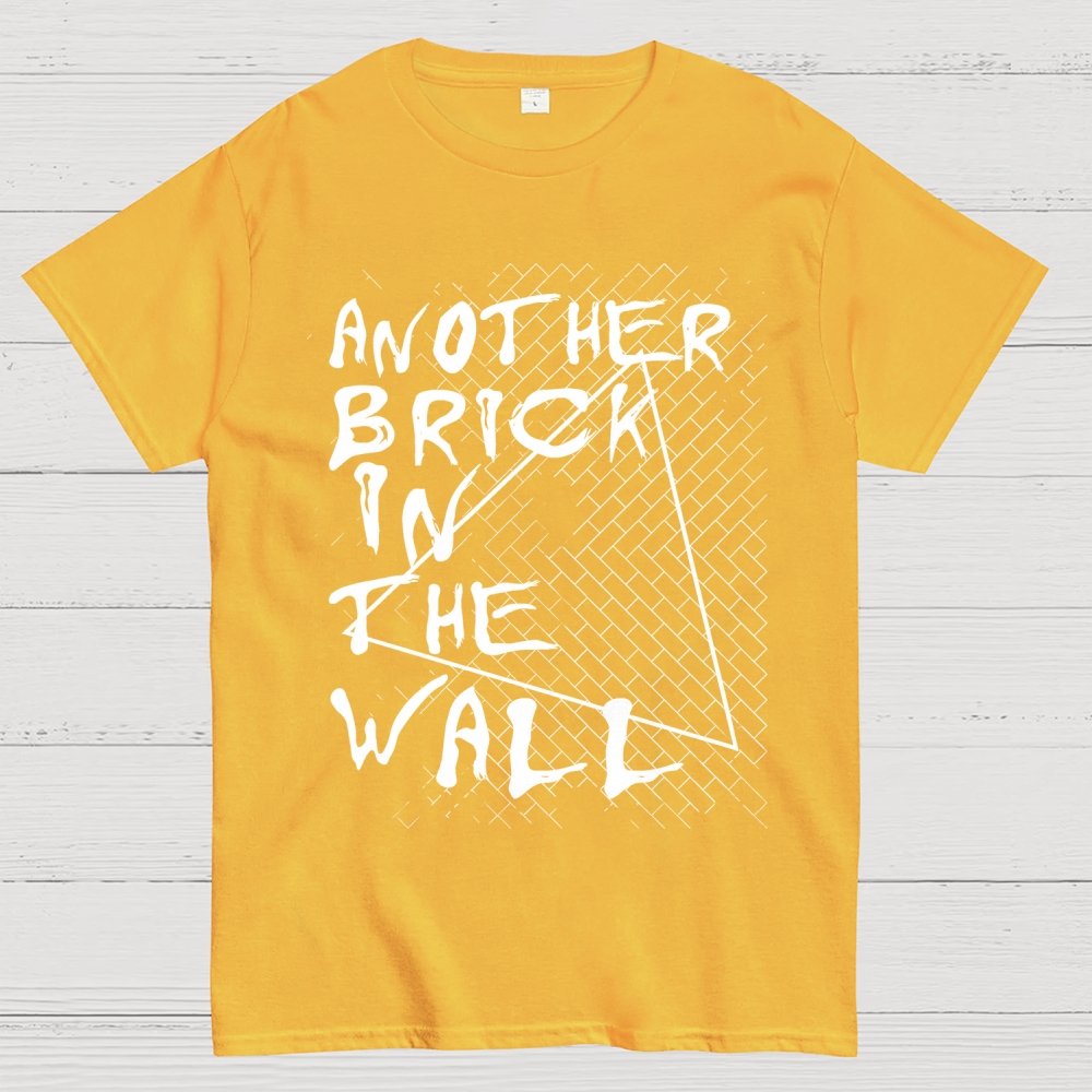 Another Brick in the Wall Geek T-Shirt