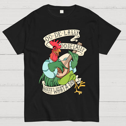 Oo de lally Golly What A Day Geek T-Shirt