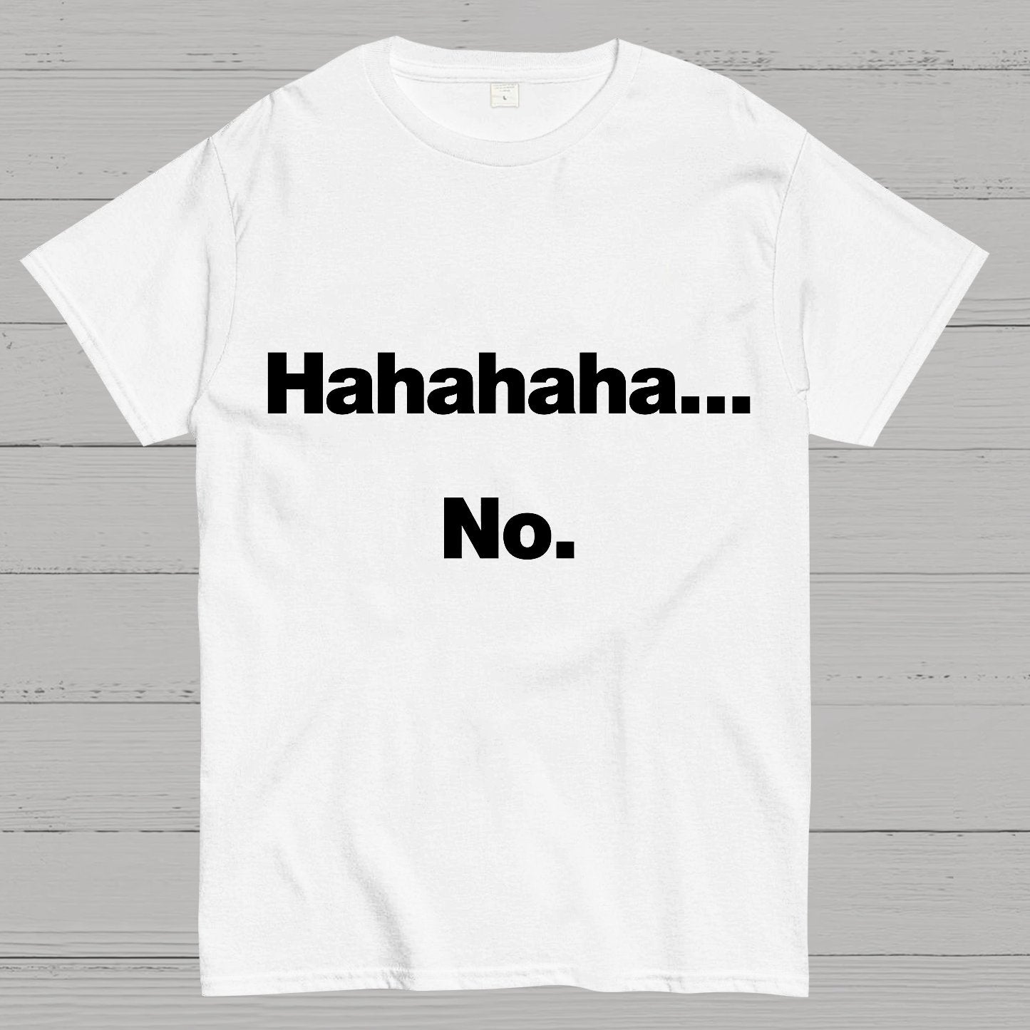 Hahahaha.... Geeky T-Shirt