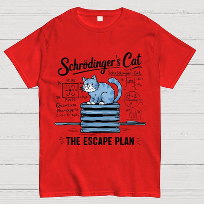Schrödinger's Cat Of The Escape Plan Science Unisex Geek T-Shirt