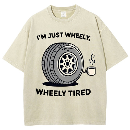 Wheely, Wheely Tired Vintage Distressed T-shirt
