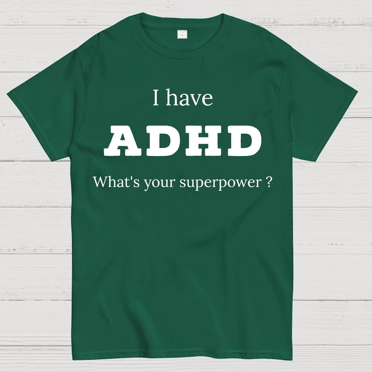 Adhd Is My Superpower Geek T-Shirt