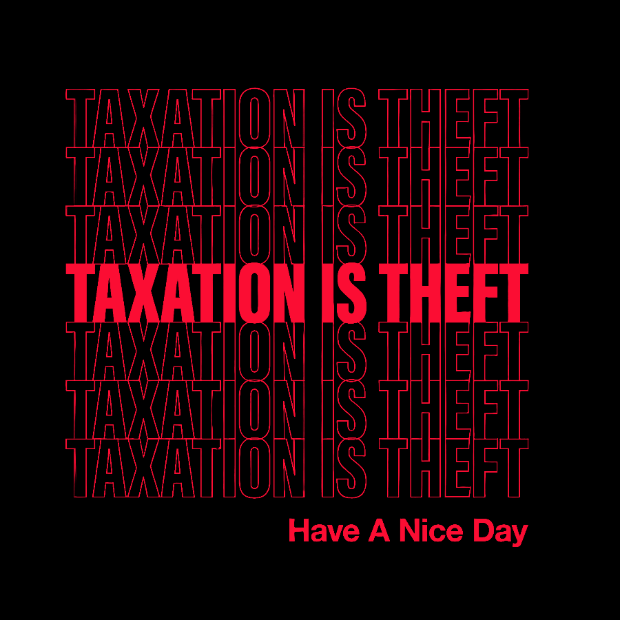 Taxation Is Theft Geek T-Shirt