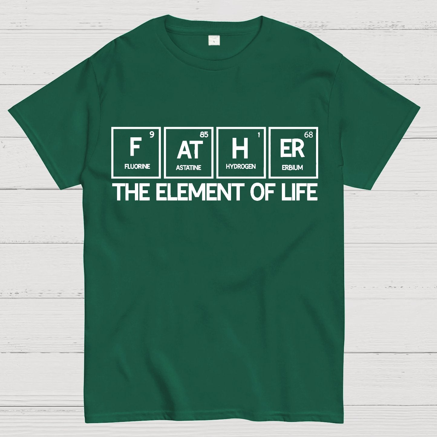 Father The Element Of Life Geek T-Shirt