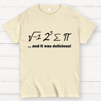 Ate Sum Pi And It Was Delicious Geek T-Shirt