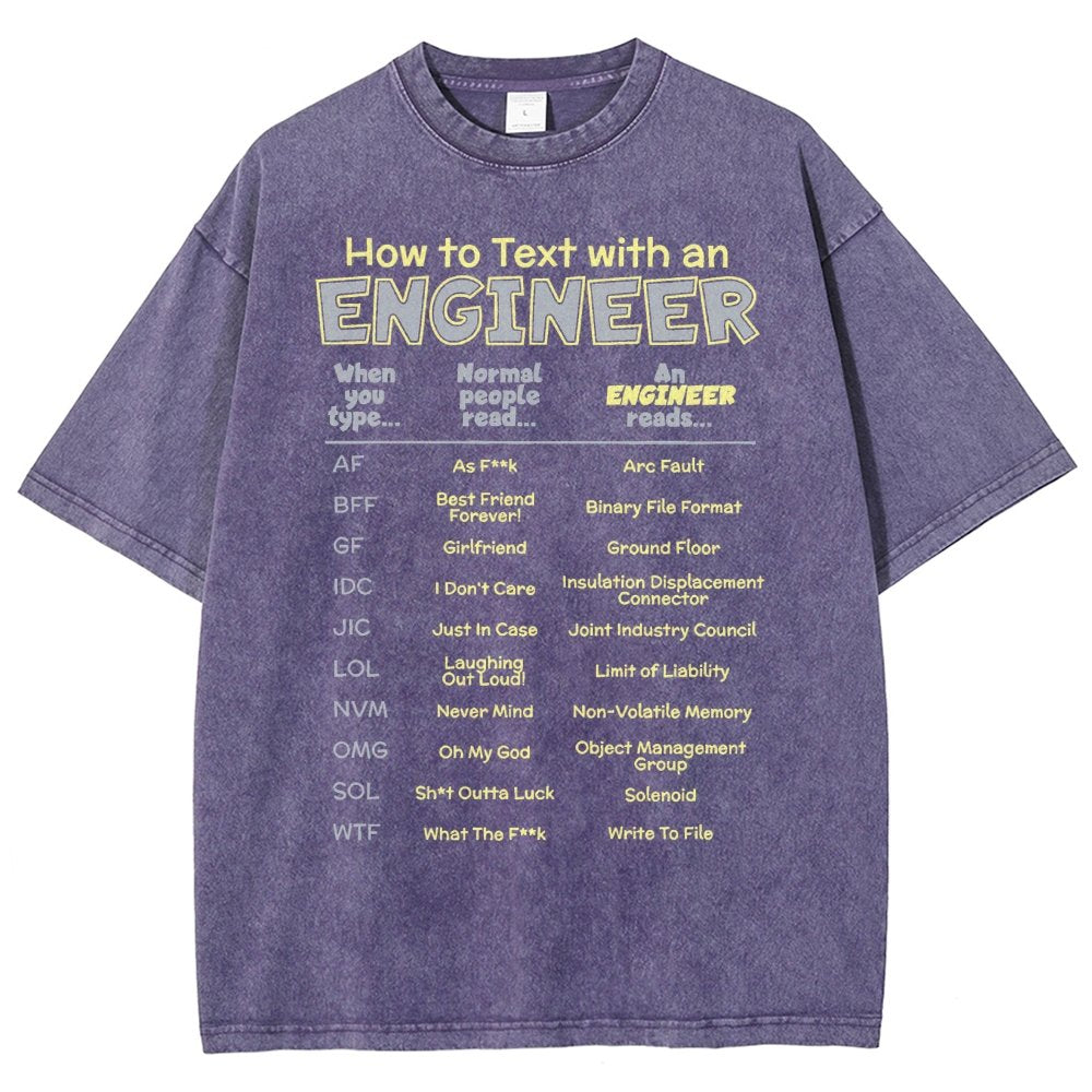 How To Text With An Engineer Vintage Distressed T-shirt