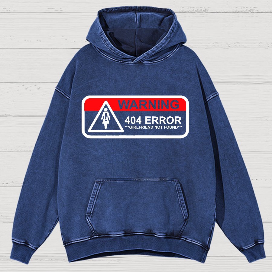 Girlfriend Not Found 404 Errorfunny Warning Vintage Distressed Hoodie