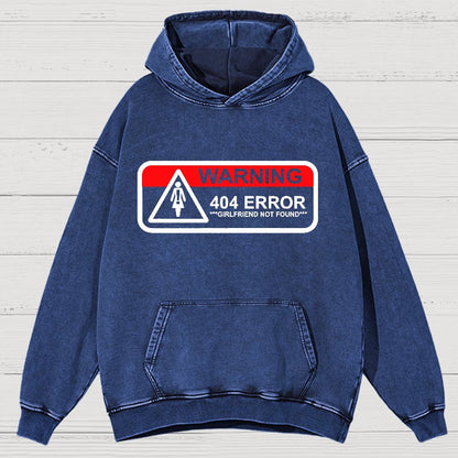 Girlfriend Not Found 404 Errorfunny Warning Vintage Distressed Hoodie