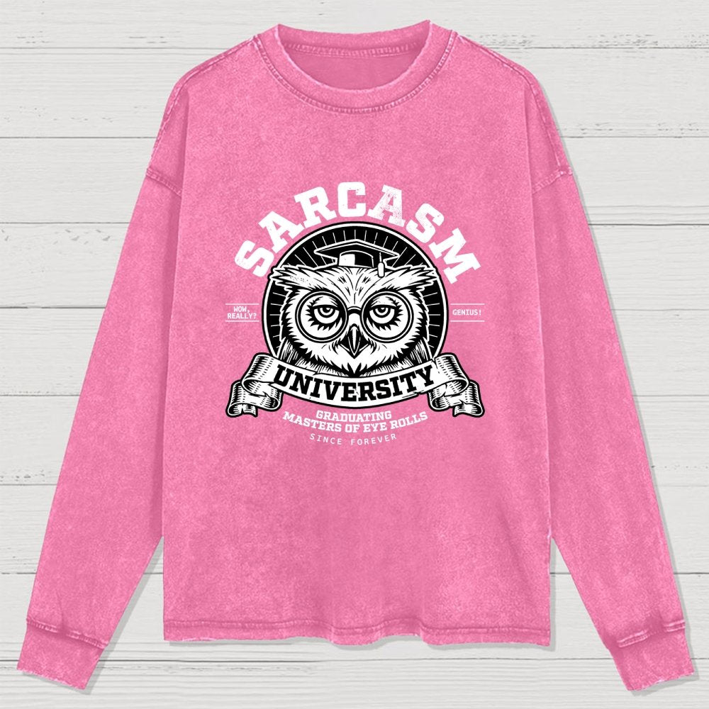 Sarcasm University Washed Long Sleeve Tee