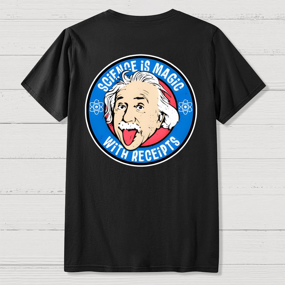 Science Is Magic Front And Back Printing Geek T-Shirt