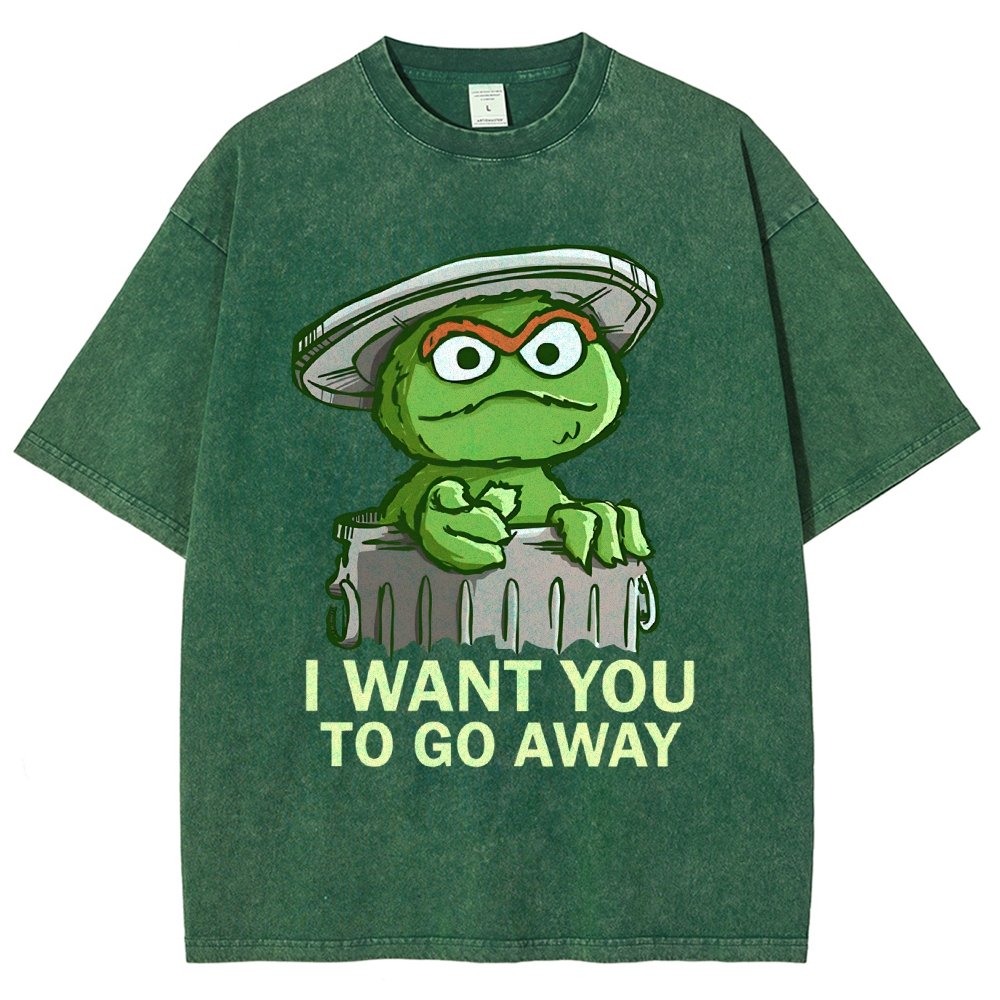 I Want You to Go Away Vintage Distressed T-shirt