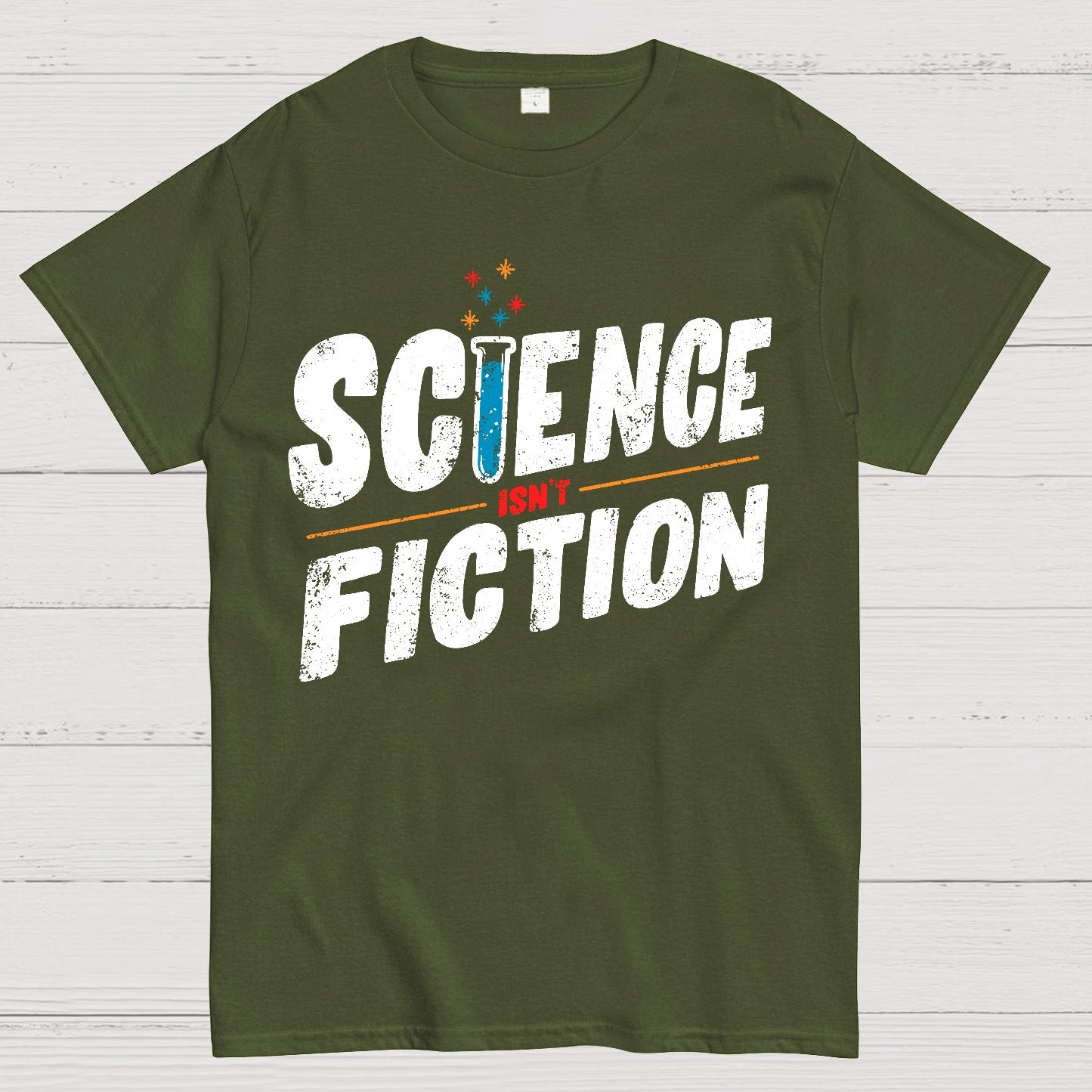 Science Isn’t Fiction Geek T-Shirt