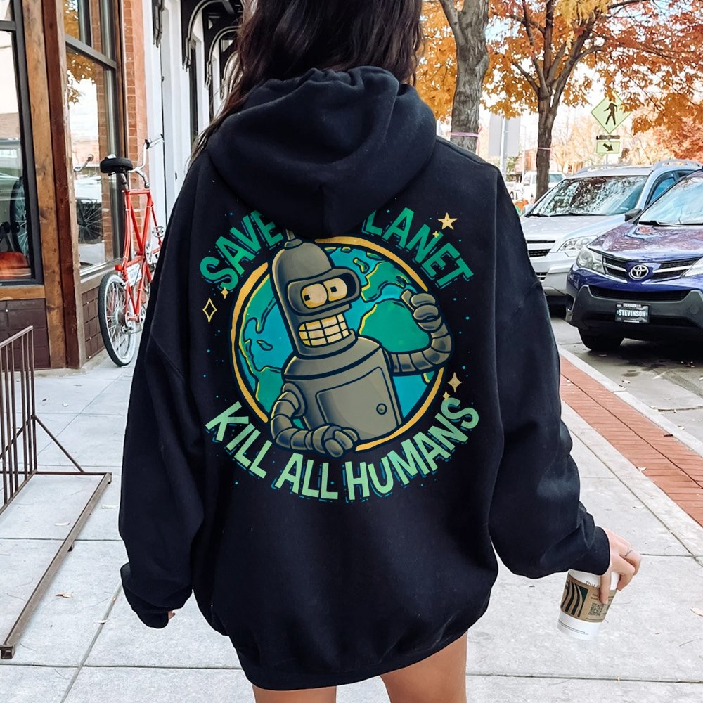Save The Planet Kill All Humans Geek Printed Back Cotton Hoodie