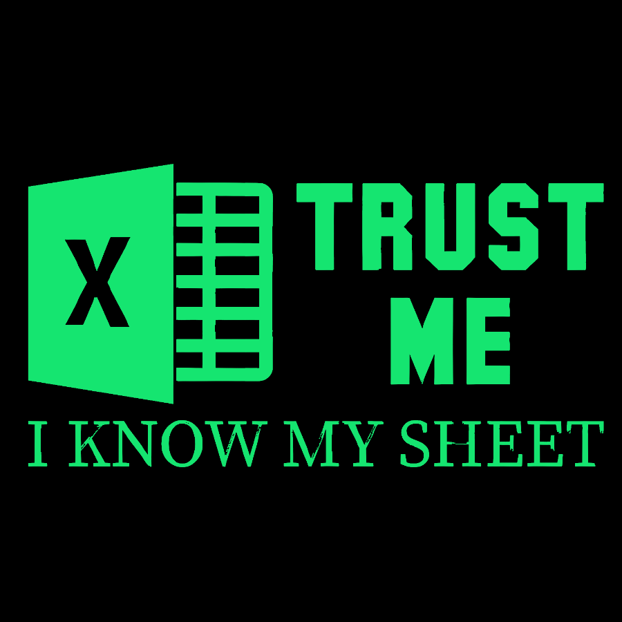 Trust Me I Know My Sheet Geek T-Shirt